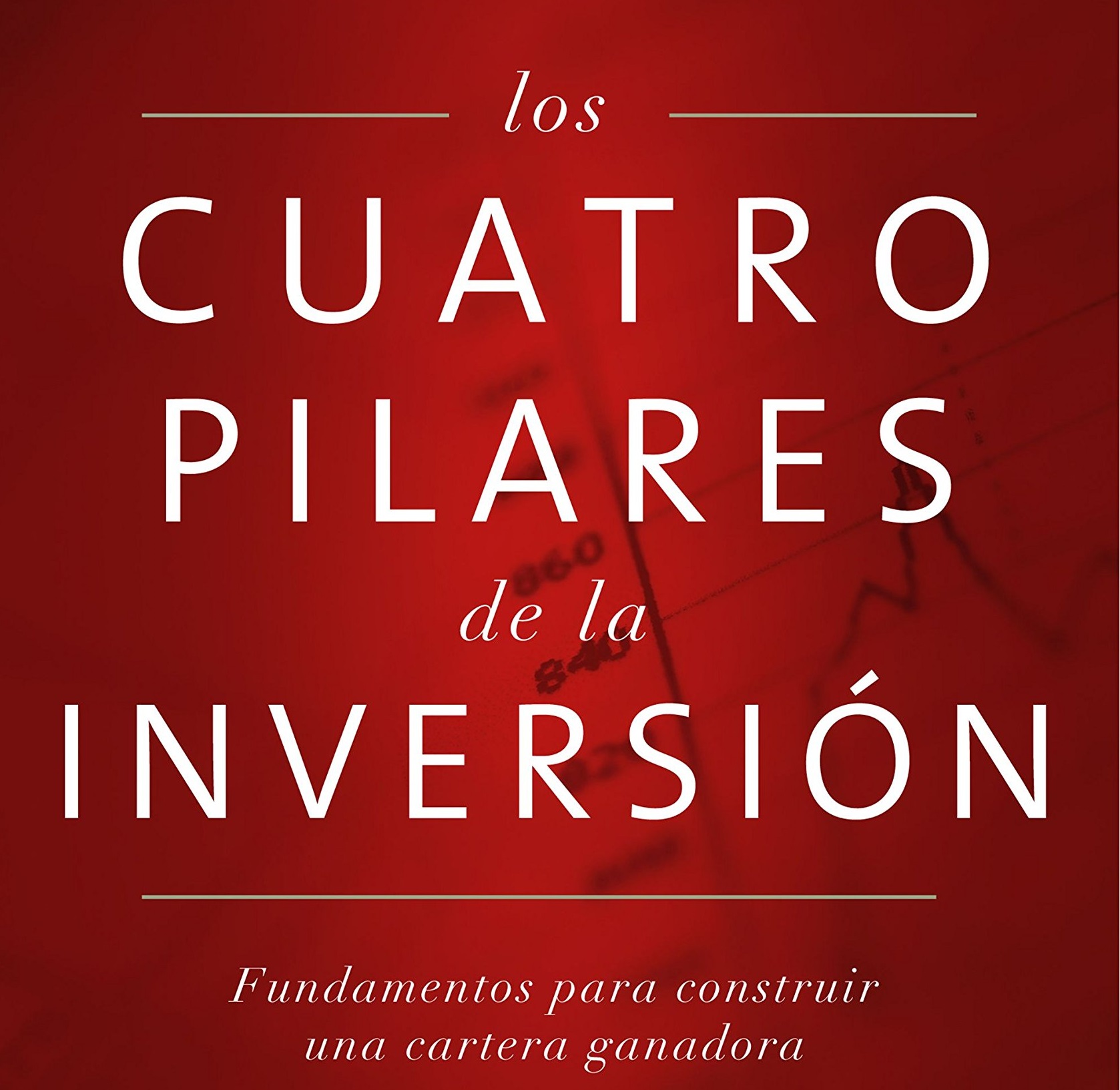 Los cuatro pilares de la inversión