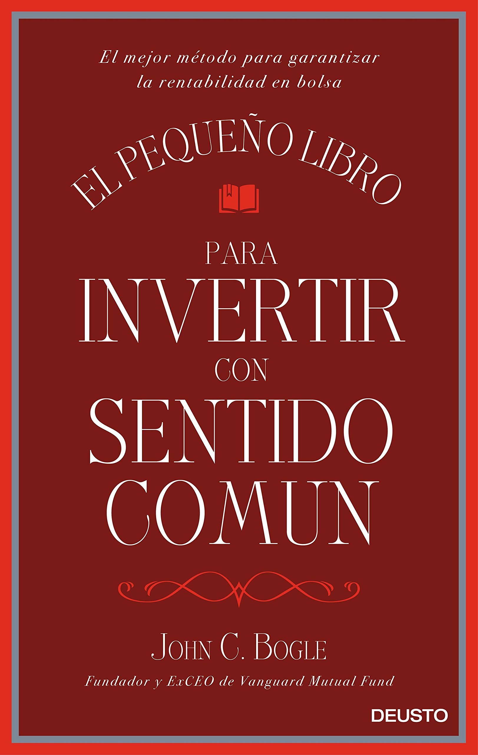 Invertir con sentido común: cómo aprender a través de un sencillo libro